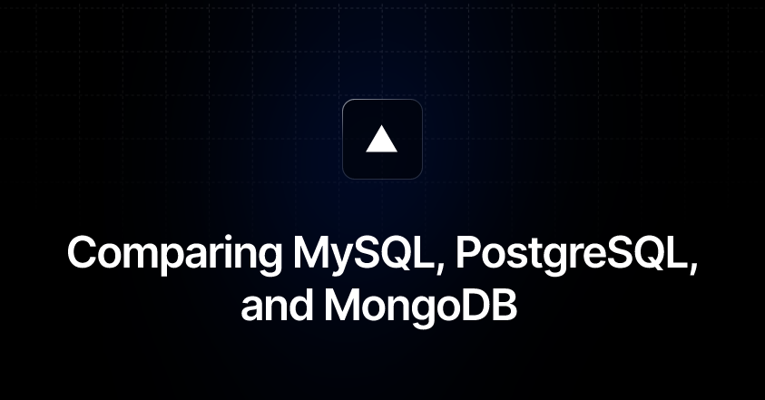 Comparing MySQL, PostgreSQL, and MongoDB by Lydia Hallie